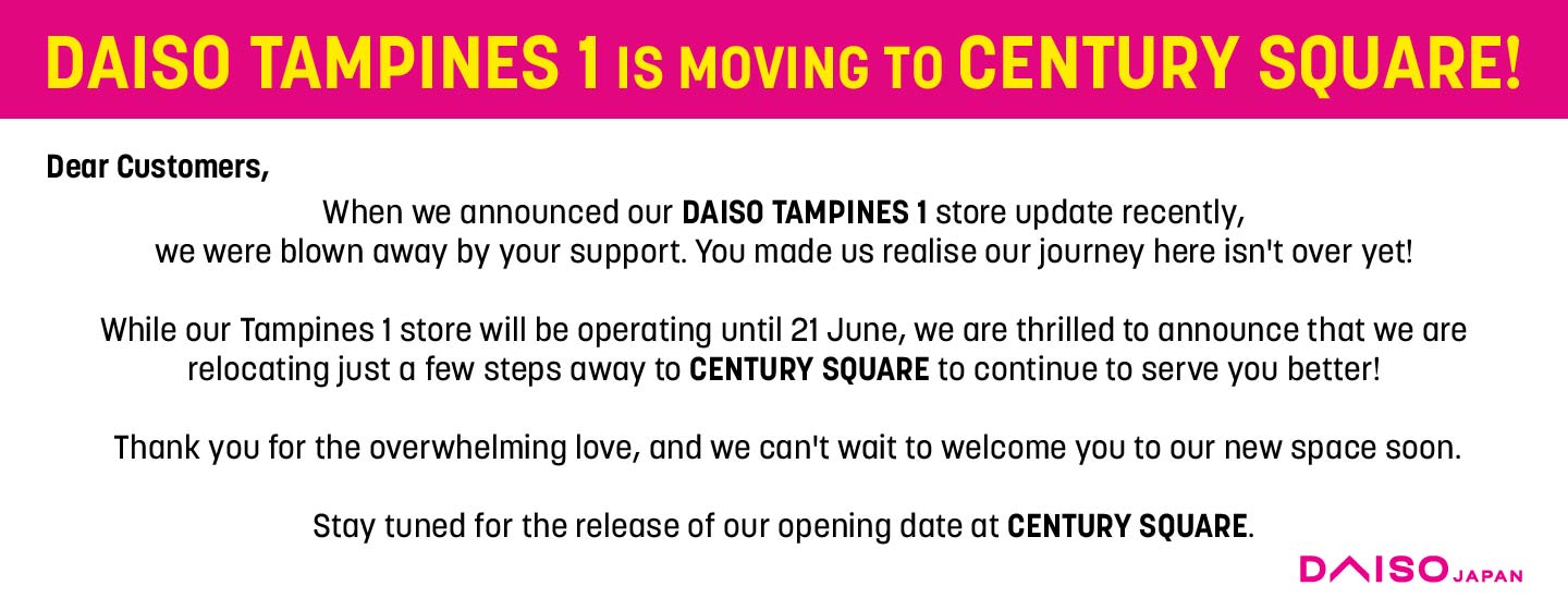 Closure Notice @ DAISO T1